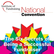 Institute of Fundraising: Listen to The Six Secrets of Being a Successful Fundraiser