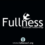 Fullness Christian Fellowship