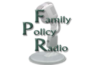 Family Policy Radio