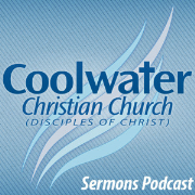 Coolwater Christian Church Sermons