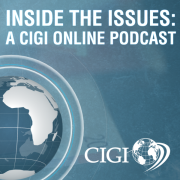 Inside the Issues: A CIGI Podcast