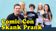 Prank Bank- Comic Con Skank Prank