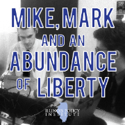 Mike, Mark and an Abundance of Liberty