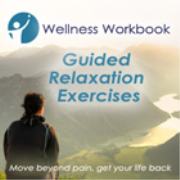 Wellness Workbook Guided Relaxation Exercises