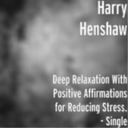 Deep Relaxation and Positive Affirmations for creating a deep state of Relaxation (iPod)