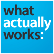 What Actually Works » Podcast