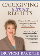 Caregiving without Regrets Audiobook