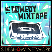 The Comedy Mixtape