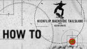 How To: Kickflip backside tailslide with Kevin White