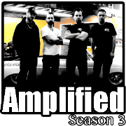 Amplified, Season 3