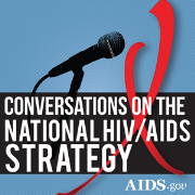 National HIV/AIDS Strategy Conversations with AIDS.gov