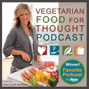 Vegetarian Food for Thought:  Inspiring a Joyful, 
