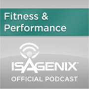 Isagenix Fitness & Performance Podcast