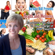  Barbara Wolf Health and Wellness Weekly News Update