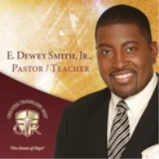 Pastor E. Dewey Smith, Jr.