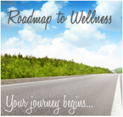  Roadmap to Wellness Health and Wellness Weekly News Update