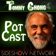 Tommy Chong: Pot Cast