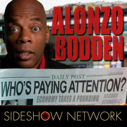 Alonzo Bodden: Who's Paying Attention?
