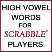 70 High Vowel Words for SCRABBLE Players