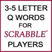 76 Three- to Five-Letter Words Containing Q for SCRABBLE Players