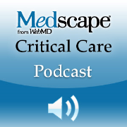 Medscape Critical Care Podcast