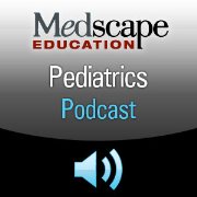 MedscapeCME Pediatrics Podcast