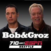 Bob and Groz Show - 710 ESPN Seattle