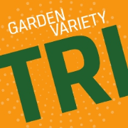 Garden Variety Triathlon