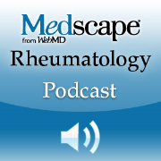 Medscape Rheumatology Podcast