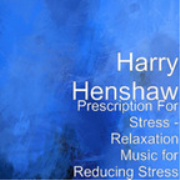 Prescription For Stress - Relaxation Music for Reducing Stress (iPod)