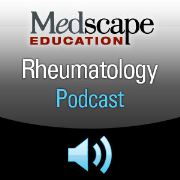 MedscapeCME Rheumatology Podcast