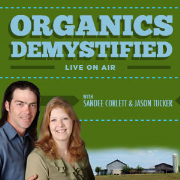 Organics Demystifed: What Consumers Need to Know About Organics