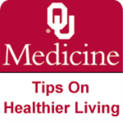 OUMedicine.com Tips on Living Healthier