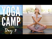 Yoga Camp Day 3 - I Embrace