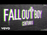 Fall Out Boy - Centuries (Hyperlapse Edition)