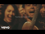 The Lone Bellow - Green Eyes and a Heart of Gold