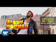 Jason Derulo - "Get Ugly" (Official Music Video)