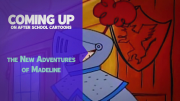 ASC New Adventures of Madeline coming up 15s v2
