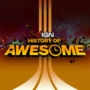 IGN's History of Awesome