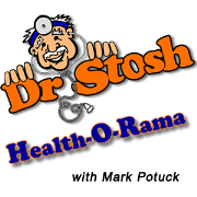Dr. Stosh's Health-O-Rama