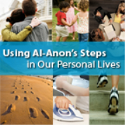 Using Al-Anon's Steps in Our Personal Lives