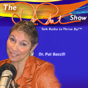 The Dr. Pat Show – Talk Radio to Thrive By!