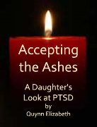 Accepting the Ashes- Healing PTSD