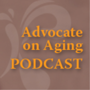Advocate On Aging » Podcasts