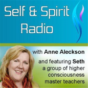 Self & Spirit Radio with Anne & Seth | Blog Talk Radio Feed