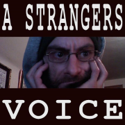 A Stranger's Voice