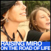 Raising Miro on the Road of Life - Travel Podcast » PodCast