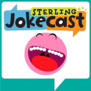 Sterling Jokecast