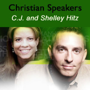 Christian Speakers - CJ and Shelley Hitz
