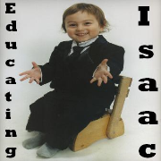 Educating Isaac